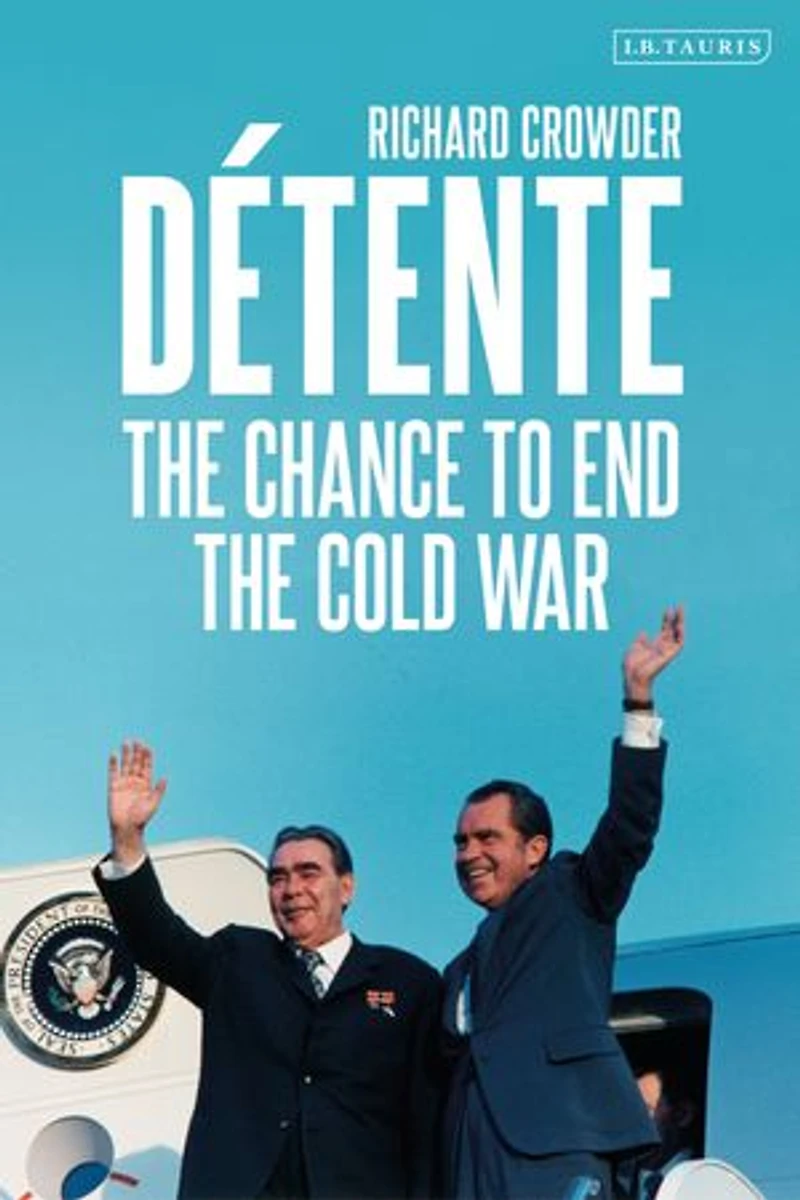 Detente: The Chance To End Cold War