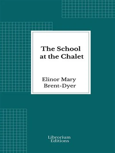 The School at the Chalet