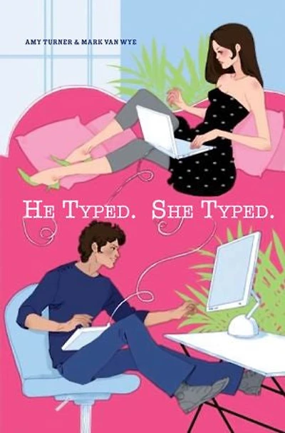 He Typed. She Typed.