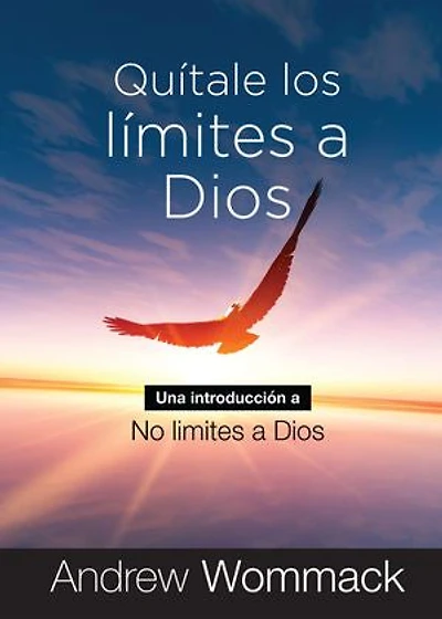 Quítale Los Límites a Dios: Una Introducción a No Limites a Dios