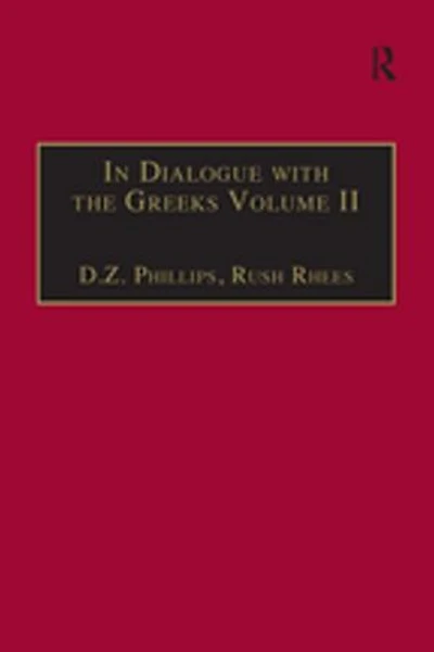 In Dialogue with the Greeks: Volume II: Plato and Dialectic