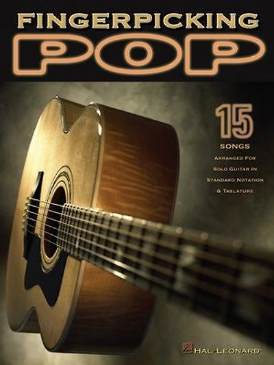 Fingerpicking Pop: 15 Songs Arranged For Solo Guitar Standard Notation & Tab