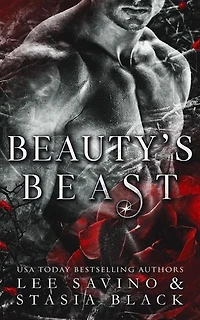 Beauty's Beast: Beauty and the Rose, #1