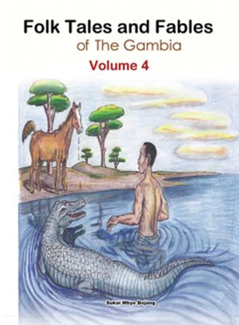 Folk Tales and Fables from The Gambia: V