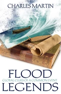 Flood Legends: Global Clues of a Common Event