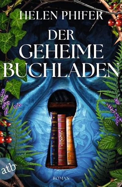 Der geheime Buchladen: Roman