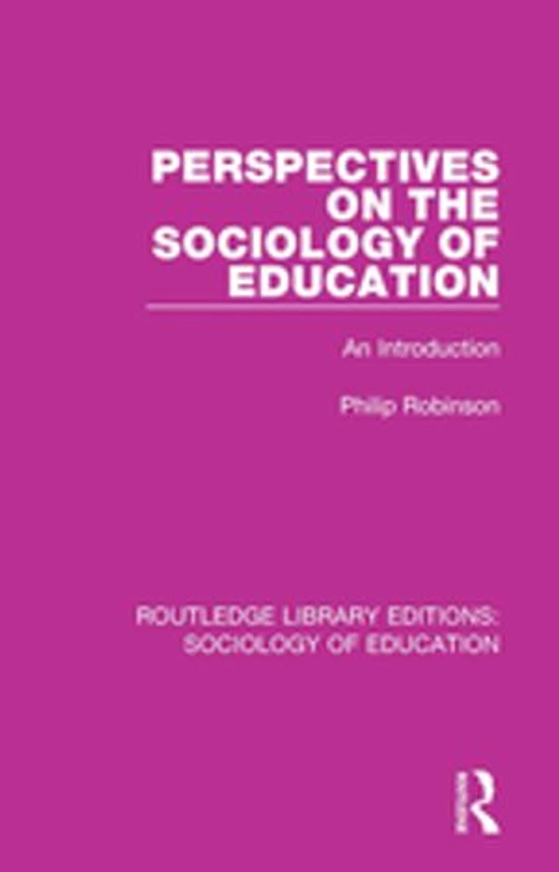 Perspectives on the Sociology of Education: An Introduction
