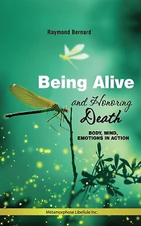 Being alive and honoring death