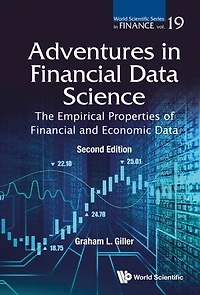 Adventures Financial Data Science: The Empirical Properties Of And Economic ()