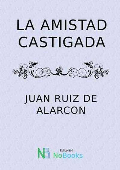 La amistad castigada