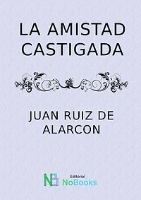 La amistad castigada