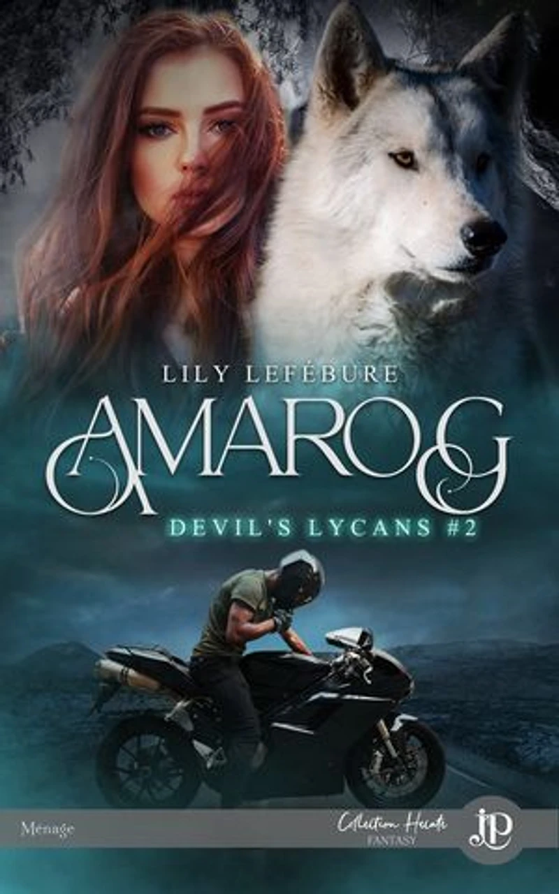 Amarog: Devil's Lycans MC #2