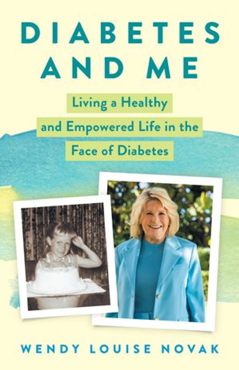 Diabetes and Me: Living a Healthy Empowered Life the Face of