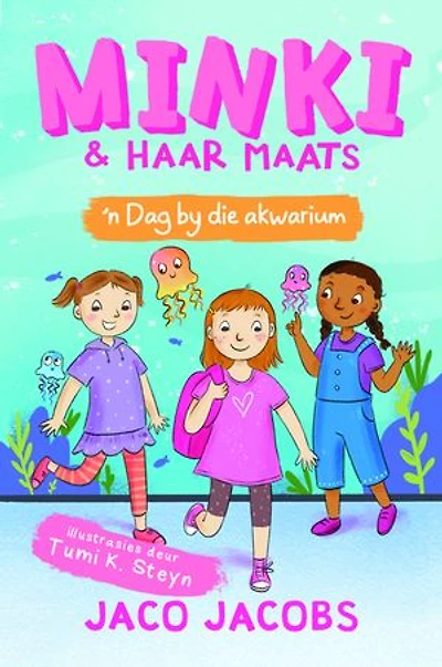 Minki en haar maats: 'n Dag by die akwarium (Boek 3)