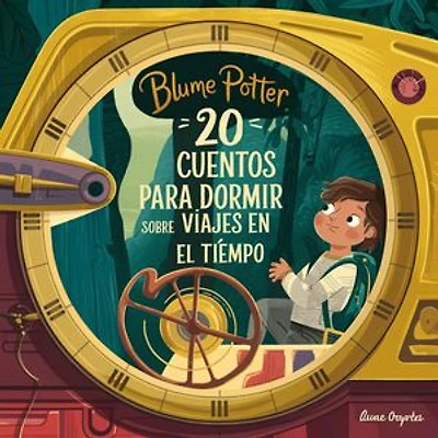 20 Cuentos Para Dormir Sobre Viajes En El Tiempo: Cuentos para dormir para niños de 3 a 8 años Serie 3, #2