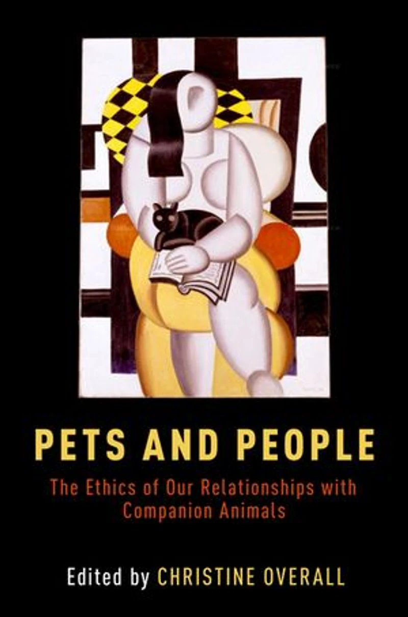 Pets and People: The Ethics of Companion Animals