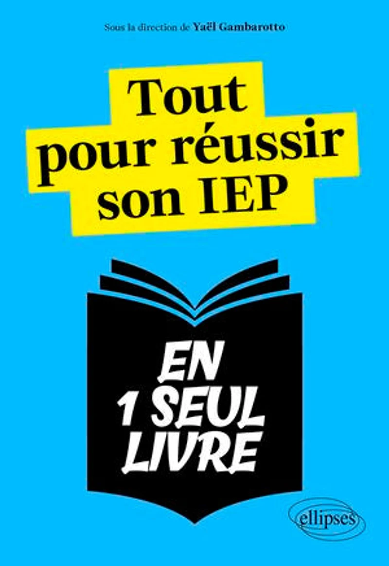 Tout pour réussir son IEP: Questions contemporaines, Histoire, Anglais