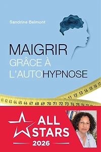 Maigrir grâce à l'autohypnose