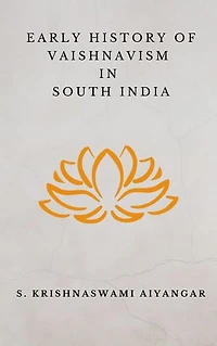 Early History of Vaishnavism in South India