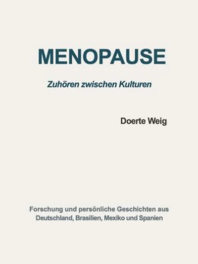 Menopause: Zuhören zwischen Kulturen