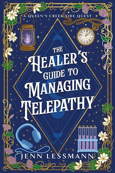 The Healer's Guide to Managing Telepathy: Cate Corey's Unmagical Life, #4
