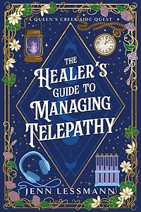 The Healer's Guide to Managing Telepathy: Cate Corey's Unmagical Life, #4