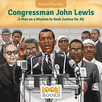 Congressman John Lewis: a Man on Mission to Seek Justice for All