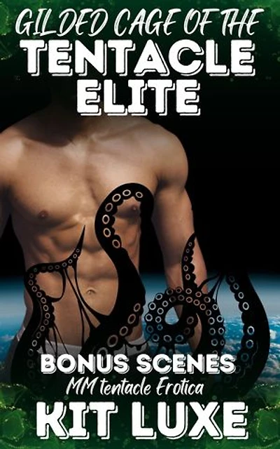 Gilded Cage of the Tentacle Elite: A starving man is lured into luxury...and into captivity.