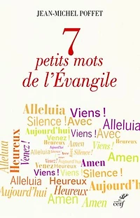 7 petits mots de l'Evangile