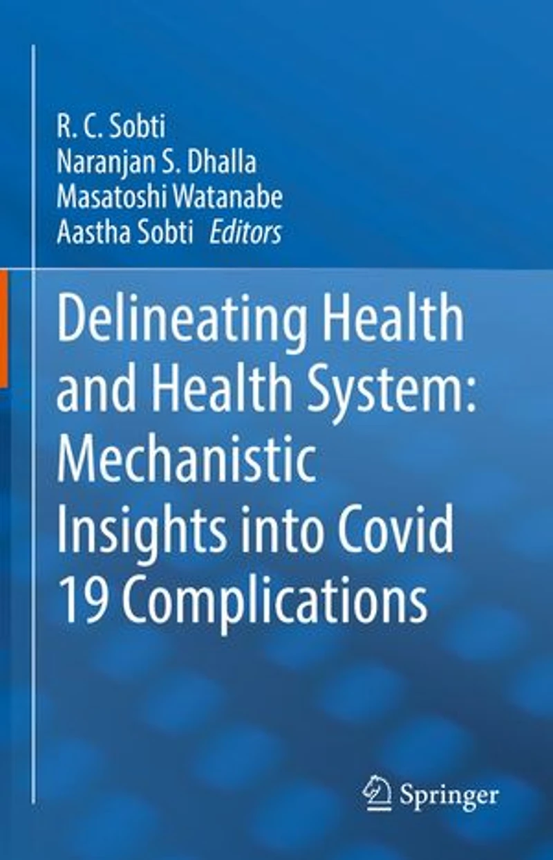 Delineating Health and System: Mechanistic Insights into Covid 19 Complications
