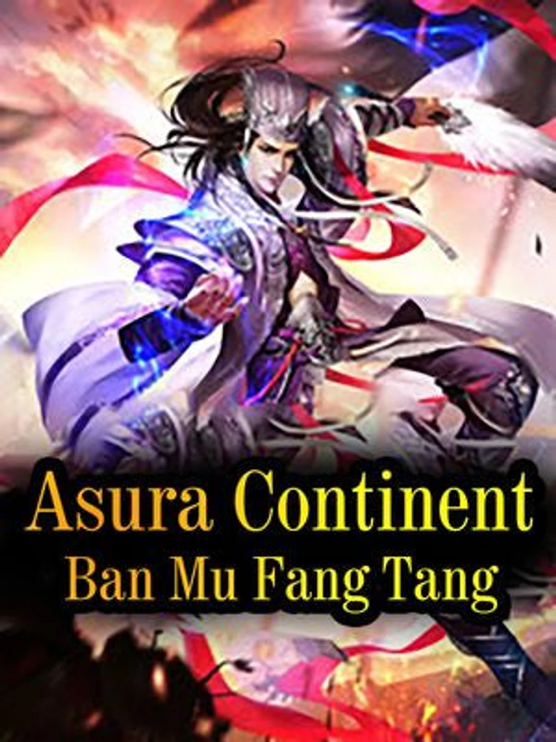Asura Continent: Book 8