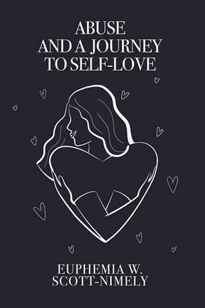 Abuse and a Journey to Self-Love