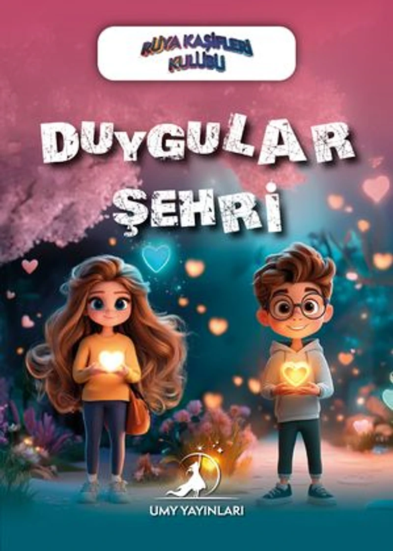 Duygular Şehri