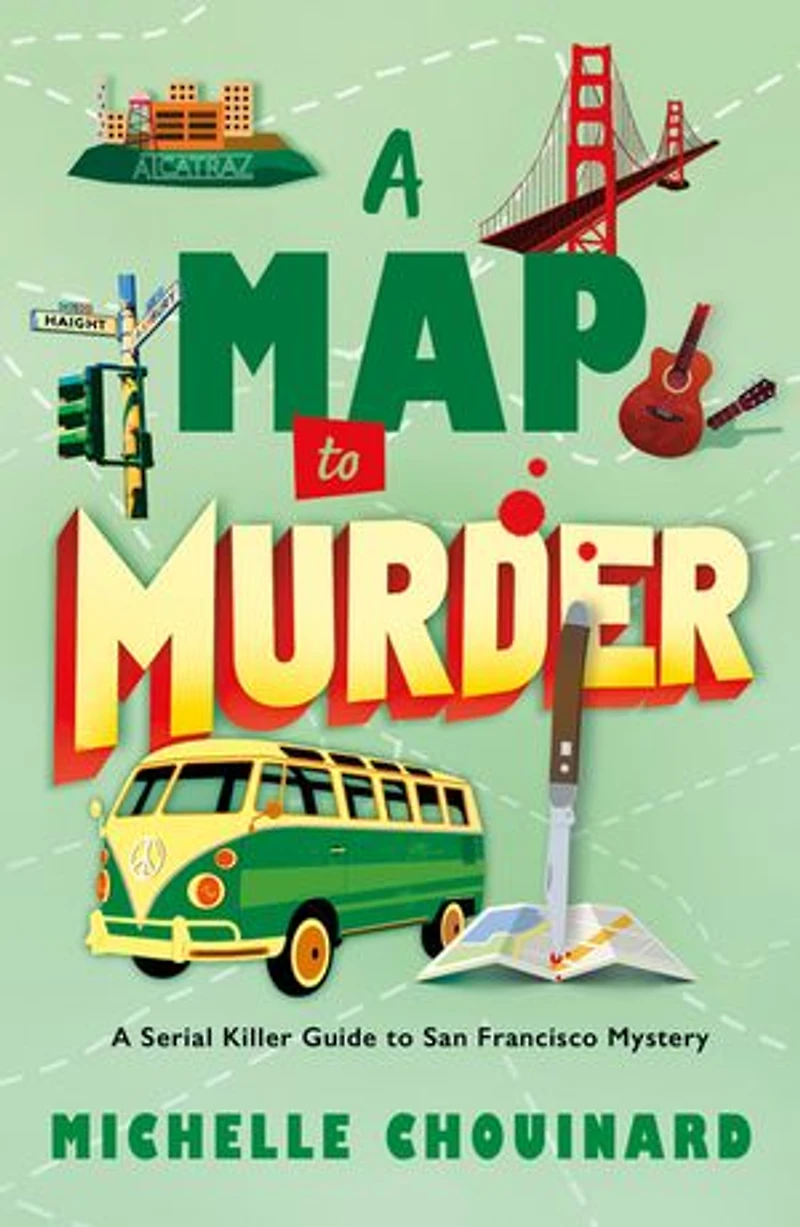 A Map to Murder: Serial Killer Guide San Francisco Mystery