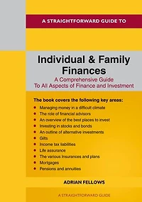 A Straightforward Guide to Individual and Family Finances: Revised Edition - 2024