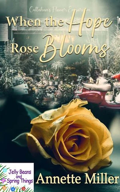 When the Hope Rose Blooms