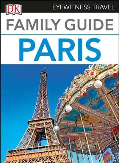 DK Family Guide Paris