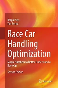 Race Car Handling Optimization: Magic Numbers to Better Understand a