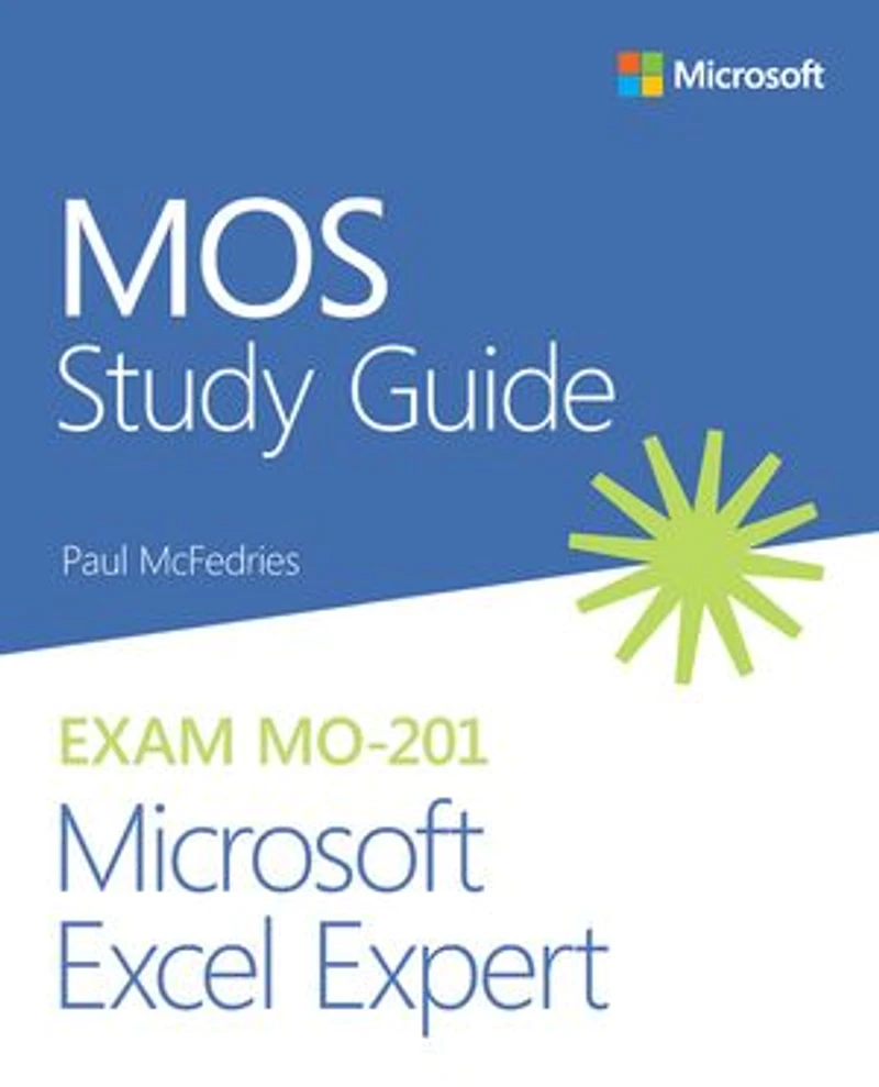 Mos Study Guide For Microsoft Excel Expert Exam Mo-201