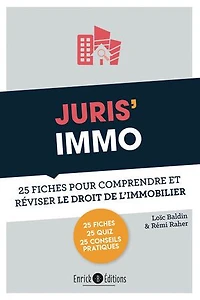 Juris'Immo: 25 fiches pour comprendre et réviser le droit immobilier