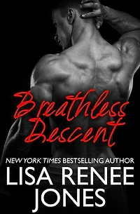 Breathless Descent: Texas Hotzone, #3
