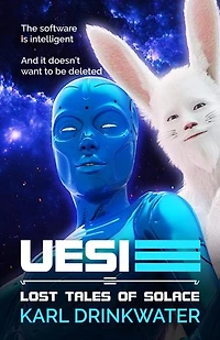 UESI: Lost Tales Of Solace, #6
