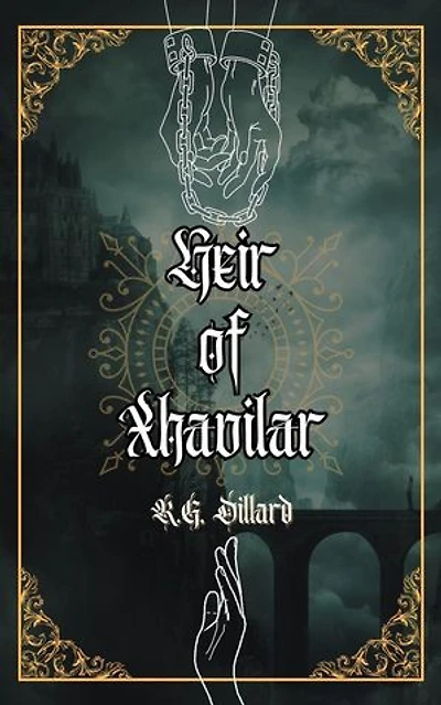 Heir of Xhavilar: Xhavilar, #1