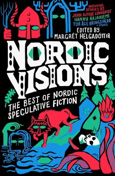 Nordic Visions: The Best of Speculative Fiction