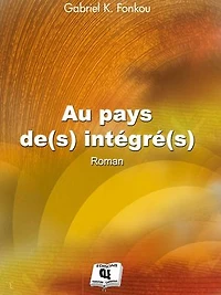 Au pays de(s) intégré(s)