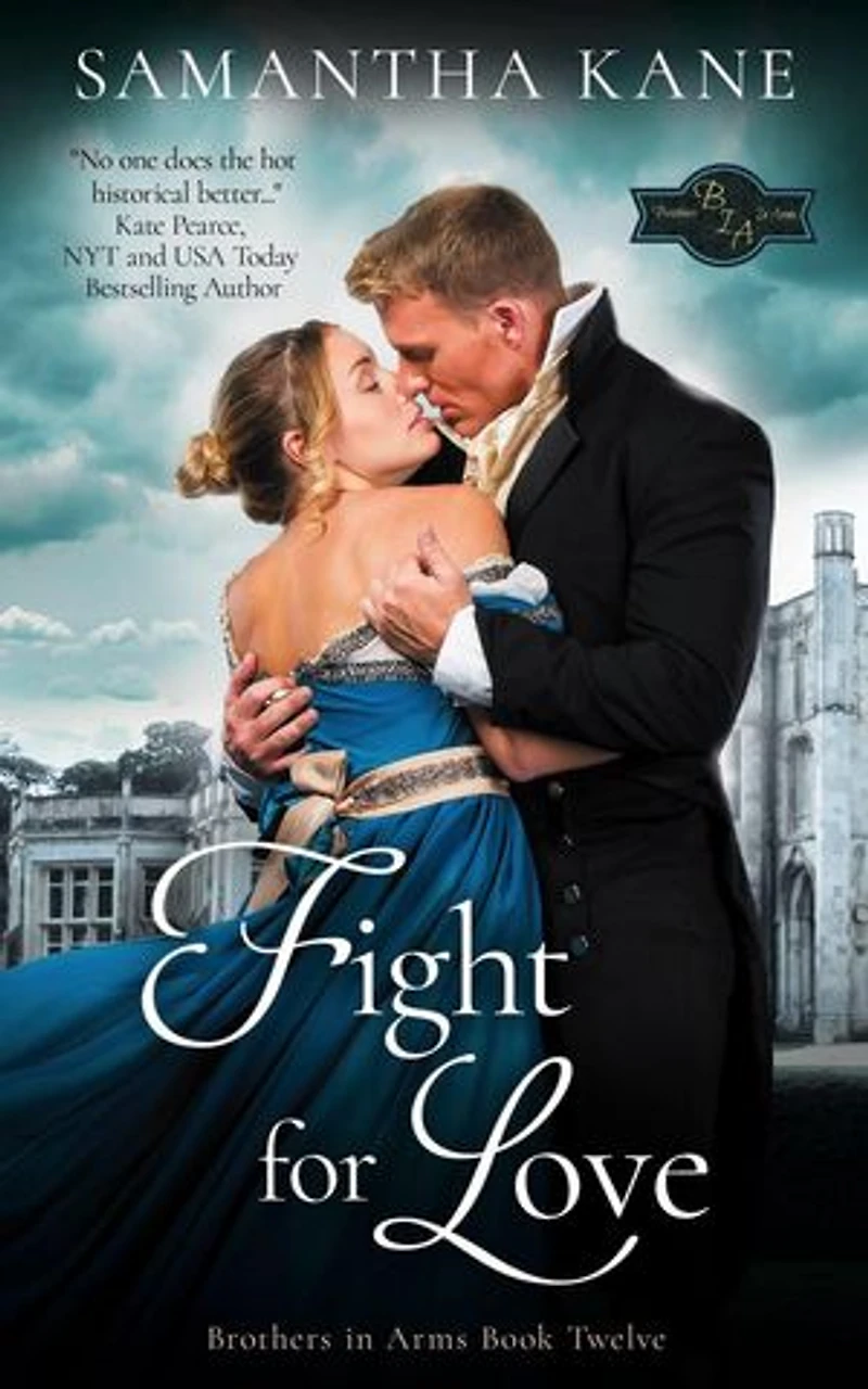 Fight for Love: Brothers in Arms, #12