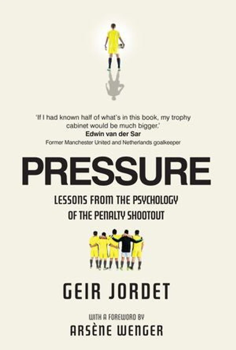 Pressure: Lessons from the psychology of penalty shootout
