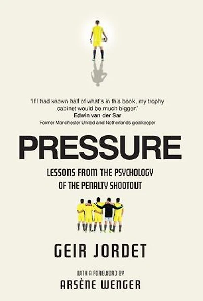 Pressure: Lessons from the psychology of penalty shootout