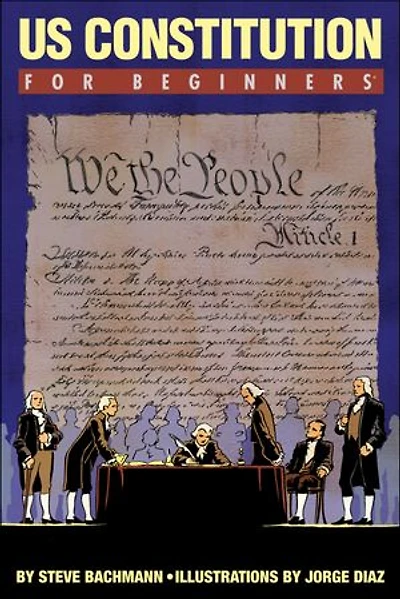 U.s. Constitution For Beginners