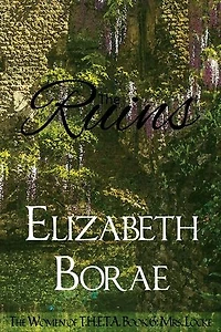 The Ruins: The Women of T.H.E.T.A., #6